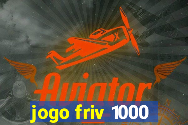 jogo friv 1000